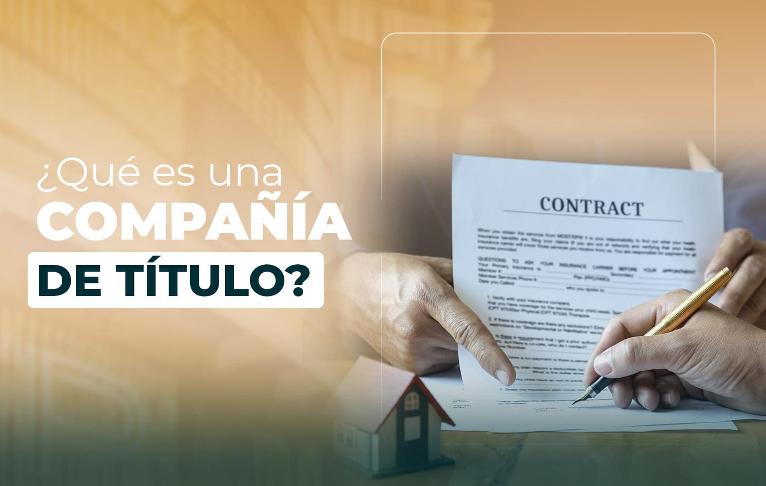 ¿Conoces cual es la labor de una compañía de título?